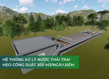 Hệ thống xử lý nước thải trại heo công suất 200 m3_ngày.đêm