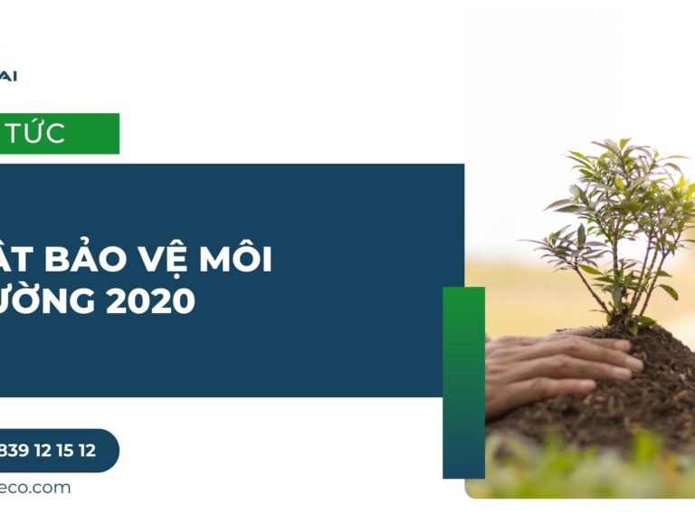 LUẬT BẢO VỆ MÔI TRƯỜNG 2020